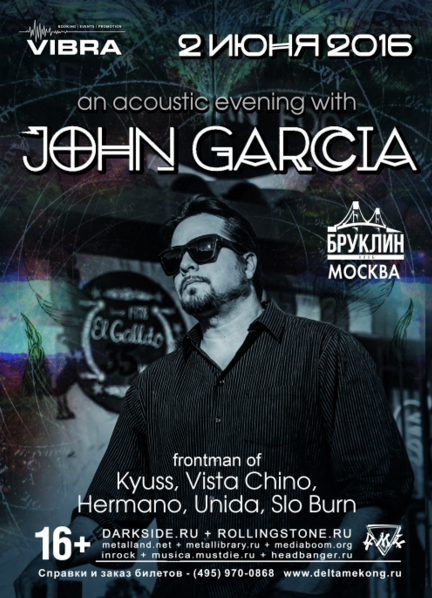 JOHN GARCIA (EX-KYUSS)