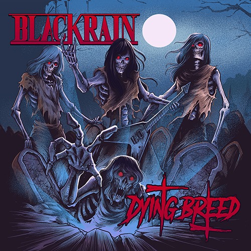 blackrain-dying breed