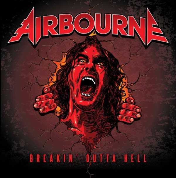 Airbourne - Breakin' Outta Hell