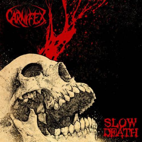  CARNIFEX Slow Death